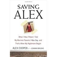 Saving Alex 9780062374608