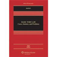 Basic Tort Law 2010: Cases, Statutes, and Problems 9780735594609