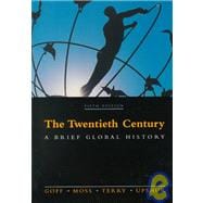 Twentieth Century : A Brief Global History