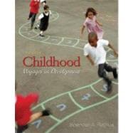 Childhood : Voyages in Development 9780495504610