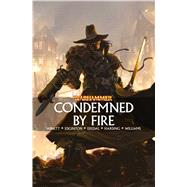 Condemned by Fire 9781784964610