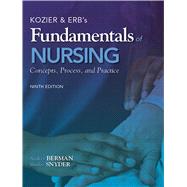 Kozier & Erb's Fundamentals of Nursing 9780138024611