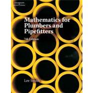 Mathematics for Plumbers and Pipefitters 9781428304611