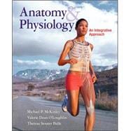 Anatomy & Physiology: An Integrative Approach 9780073054612