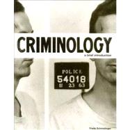 Criminology A Brief Introduction with MyCrimeKit -- (Valuepack item only) 9780131384613