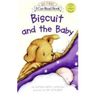 Biscuit And The Baby 9780060094614