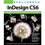 Real World Adobe InDesign CS6 9780321834614