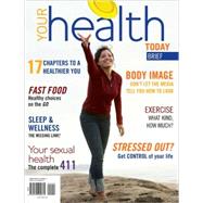 Your Health Today: Choices in a Changing Society, Brief 9780073404615