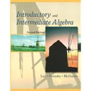 Introductory and Intermediate Algebra 9780321064615