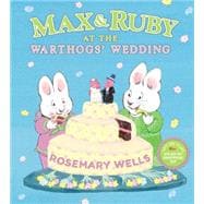 Max & Ruby at the Warthogs' Wedding 9780670784615