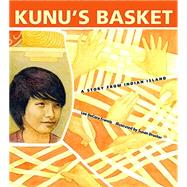 Kunu's Basket 9780884484615