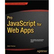 Pro Javascript for Web Apps 9781430244615