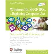 Windows 10 for Seniors for the Beginning Computer User 9789059054615