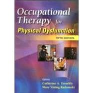 Occupational Therapy for Physical Dysfunction
