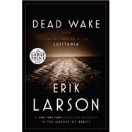 Dead Wake 9780804194617