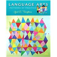 Language Arts Patterns of Practice 9780135224618