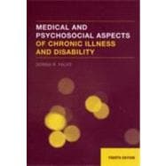 Medical and Psychosocial Aspects of Chronic Illness and Disability 9780763744618