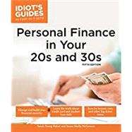 Idiot's Guides Personal Finance in Your 20s and 30s 9781465454621