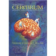 Cerebrum 2014: Emerging Ideas in Brain Science 9781932594621