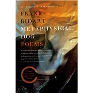Metaphysical Dog Poems 9780374534622