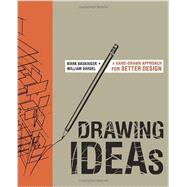 Drawing Ideas: A Hand-drawn Approach for Better Design 9780385344623