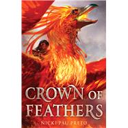 Crown of Feathers 9781534424623
