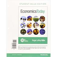 Economics Today, Student Value Edition Plus MyEconLab with Pearson eText -- Access Card Package 9780134004624