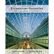 Elementary Geometry for College Students, 5th Edition 9781133374626