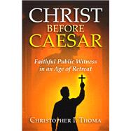 Christ Before Caesar