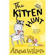 The Kitten Hunt 9781509804627