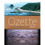 Ozette: Excavating a Makah Whaling Village 9780295994628