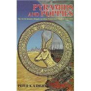 Pyramids and Poppies 9781910294628