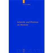 Aristotle and Plotinus on Memory
