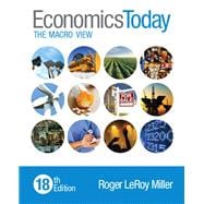 Economics Today The Macro View Plus MyEconLab with Pearson eText -- Access Card Package 9780134004631