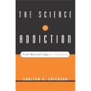 Science Of Addiction Cl 9780393704631