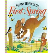 Bunny Hopwell's First Spring 9780448484631