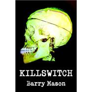 Killswitch