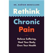 Rethink Chronic Pain 9781771644631