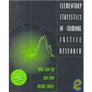 Elementary Statistics in Criminal Justice Research