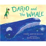 Dario and the Whale 9780807514634