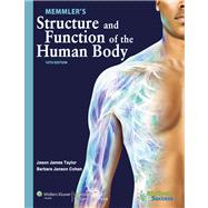 Memmler Structure and Function 10e; ADAM Lab Guide, and ADAM Interactive Anatomy Online Package 9781469834634