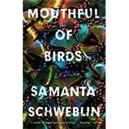Mouthful of Birds 9780399184635