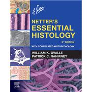 Netter's Essential Histology: with Student Consult Access 9780323694643