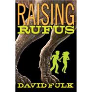 Raising Rufus 9780385744645