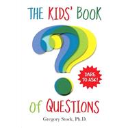 The Kids' Book of Questions 9780761184645