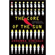The Core of the Sun 9780802124647