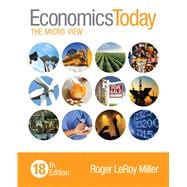 Economics Today The Micro View Plus MyEconLab with Pearson eText -- Access Card Package 9780134004648