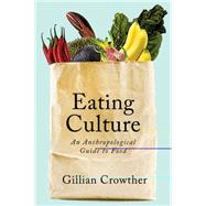 Eating Culture 9781442604650