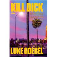 Kill Dick