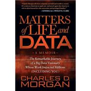Matters of Life and Data 9781630474652